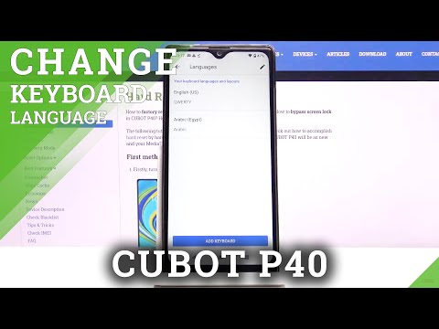 How to Change Keyboard Language in CUBOT P40 – Language Settings
