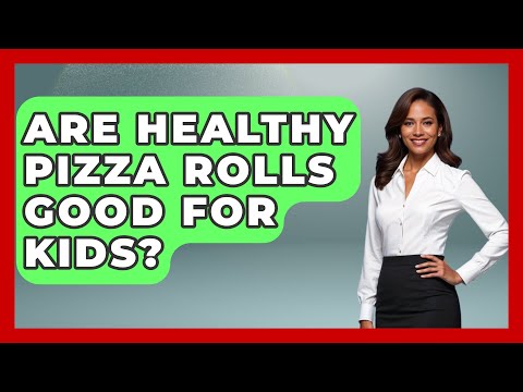 Are Healthy Pizza Rolls Good For Kids? - The Recovery Kitchen