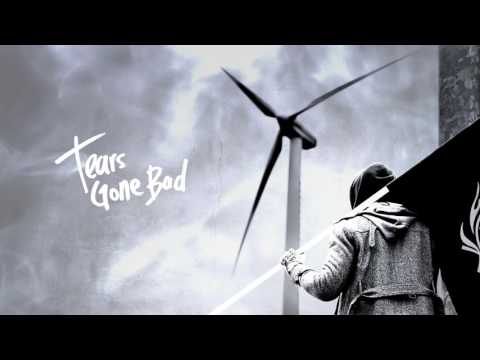 Video thumbnail for Tears Gone Bad