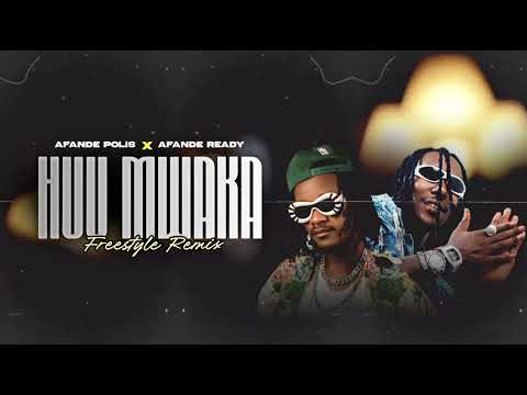 HUU MWAKA BY Afande polis &  X Afande ready (oficial audio)