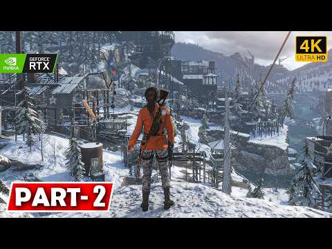RISE OF THE TOMB RAIDER (RTX 5090) Gameplay Walkthrough Full Game Part 2 (4K 60 FPS] Ultra Graphics