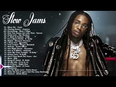 Best Slow Jam Mix R&B Bedroom Playlist Jacquees, Tank, Tyrese, Rihana, R Kelly & More