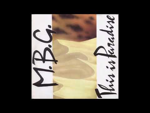 M.B.G  - This Is Paradise (1989)