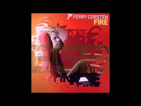 Ferry Corsten feat. Simon Le Bon - Fire (Ferry's Flashover Mix)