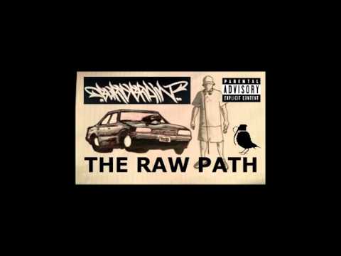 BURD BRAIN - THE RAW PATH - FULL MIXTAPE STREAM