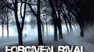 Forgiven Rival - Pictures and Poetry