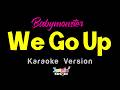 WE GO UP BABYMONSTER Karaoke Version
