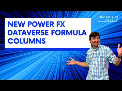 New Power FX Dataverse Formula Columns New Power FX Dataverse Formula Columns