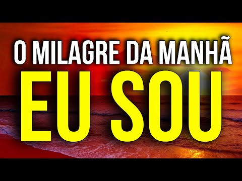 THE MOST POWERFUL "I AM" AFFIRMATIONS OF ALL TIME FOR THE MIRACLE MORNING