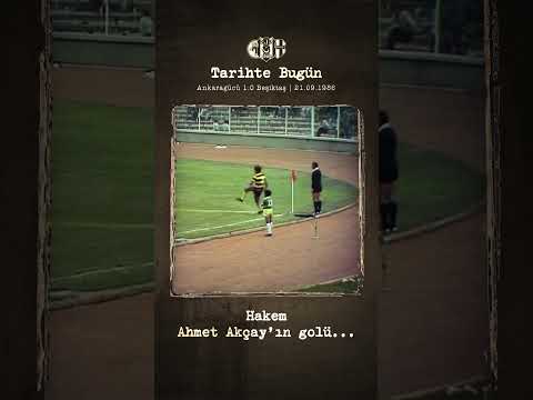 🗓️ Tarihte Bugün: Hakem Ahmet Akçay'dan yediğimiz gol...