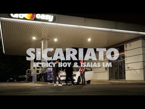 El Dicy Boy & Isaias LM - SICARIATO 🔫(Video Oficial)