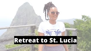 How to Plan a Retreat to St. Lucia