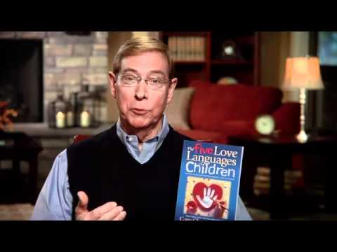 5 Love Languages® of Children by Dr. Gary Chapman