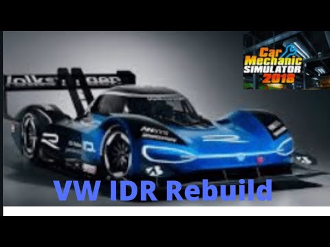 Livestream :   Car Mechanic Simulator 18: VW IDR Race Car rebuild