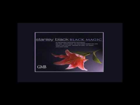 Stanley Black -  Black Magic  GMB