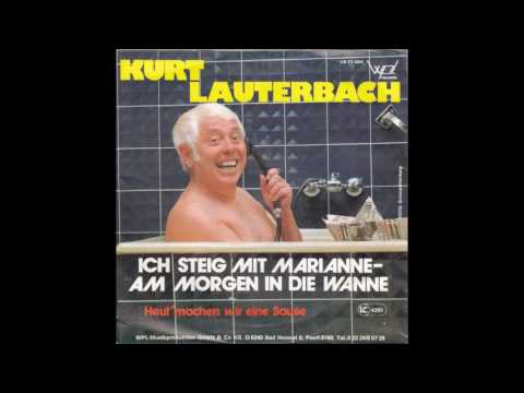 Kurt Lauterbach - Heut' machen wir eine Sause