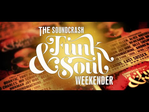 The Soundcrash Funk & Soul Weekender