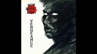 NEW MODEL ARMY - Vengeance 1984 full album