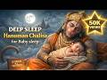 Hanuman Chalisa For Baby Deep Sleep Peaceful Night Chanting Kailash Raaga Bhakti Geet