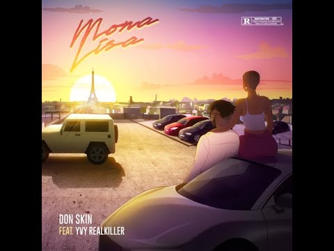 Don Skin - Mona Lisa feat Yvy Realkiller