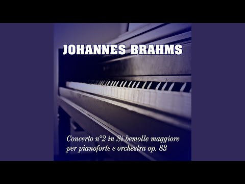 Concerto n. 2 per pianoforte e orchestra in B-Flat Major, op. 83: allegro non troppo