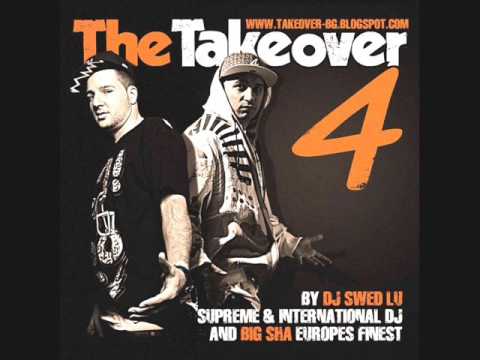 Big sha - the takeover 4