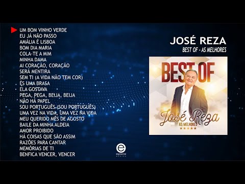 José Reza – Best Of – As melhores (Full album)