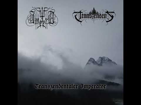 Impera/Transzendenz : Transzendentaler Imperator (Full Split)