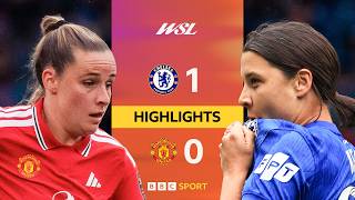 Sam Kerr Shines Above | Chelsea v Manchester United | WSL | BBC Sport