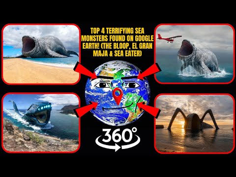 VR 360° - Top 4 TERRIFYING Sea Monsters Found on Google Earth! (The Bloop & El Gran Maja)