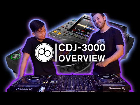 Pioneer DJ CDJ-3000 Overview with DJ Ravine & Mr Bristow