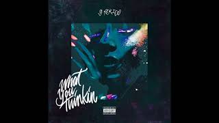 G Perico - What You Thinkin - 2018