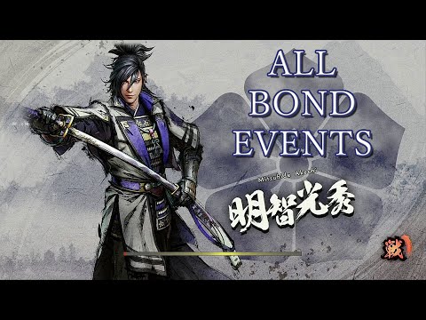 Samurai Warriors 5 - All Mitsuhide's Bond Events
