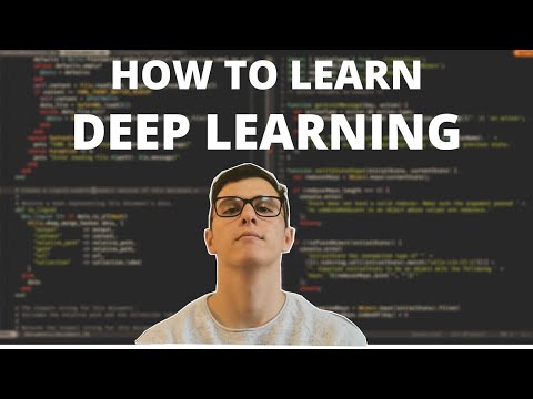 HOW TO LEARN DEEP LEARNING - The Most Efficient Way To Go From Beginner to Advanced