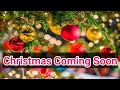 Christmas coming Soon 2020🌲| Advance Christmas Wishes | Christmas Coming Soon | Christmas Status
