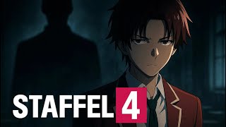 Classroom of the Elite nach Staffel 3 (Year 2 Volume 1 Zusammengefasst)