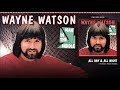 Wayne Watson - All Day & All Night