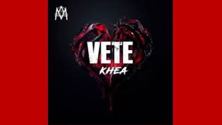 Vete - Khea (Version Distinta)