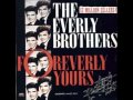 Everly Brothers Love Is Strange 