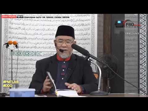 Kuliah Tafsir Kontemporari Dato' Dr. Danial Zainal Abidin [29 SEPTMBER 2019]