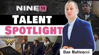Nine9 Review - Review Testimonial Talent Spotlight with Dan Matteucci