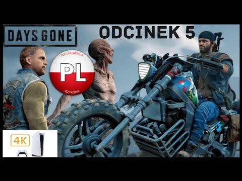 Zagrajmy W Days Gone Odc. 5 Bezpośredniość Tucker 🧔🏻 🏍 4K PS5 PL