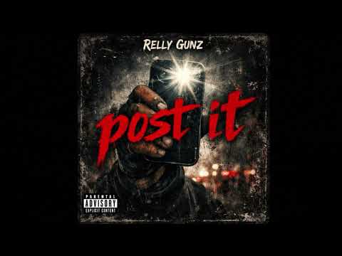 Relly Gunz - Post It ( Official Audio ) 