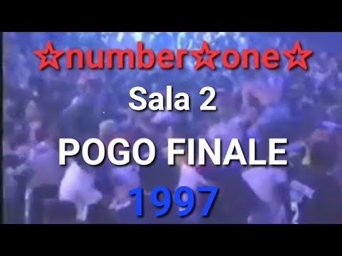 ☆number☆one☆ • Sala2 • 1997 • IL POGO FINALE