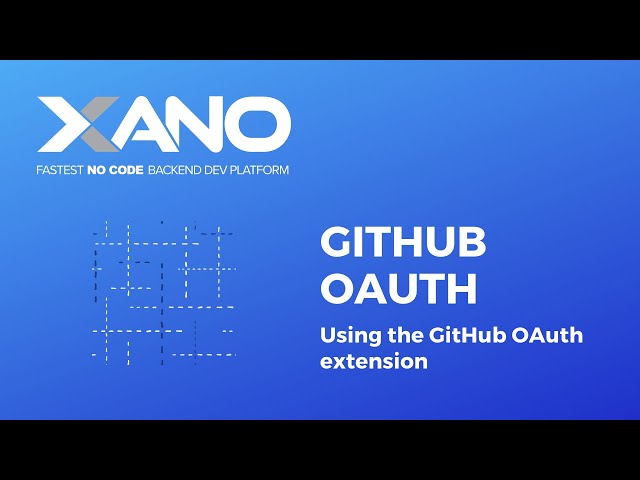 Xano - GitHub OAuth extension demo