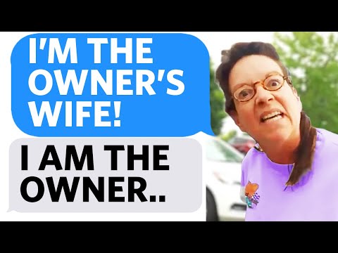 Karen says she’s the OWNER’s WIFE But I’m the Owner - EntitledPeople Reddit Podcast