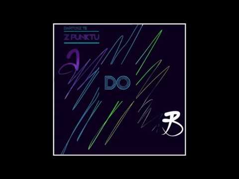 15.Bartosz Te  - Uczę się dobra REMIX (prod  Premier Arena ) BONUS TRACK