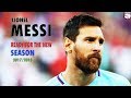 Lionel Messi ● Sublime Dribbling Skills & Goals ● Ready For The New Season 2017/2018
