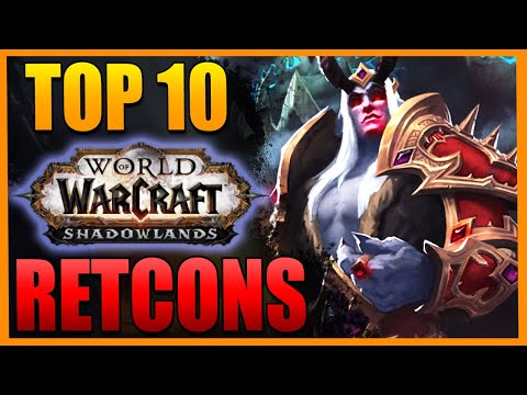 10 BIGGEST Shadowlands Retcons | Lore Will Never Be The Same
