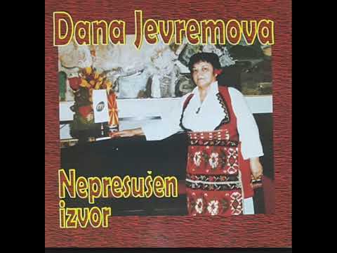 Болна ми лежи убава Дана   Дана Јевремова